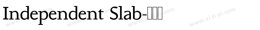 Independent Slab字体转换